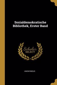 Sozialdemokratische Bibliothek, Erster Band