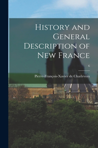 History and General Description of New France; 6