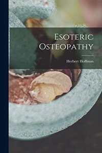 Esoteric Osteopathy