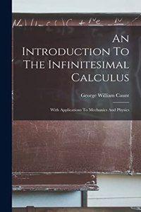 Introduction To The Infinitesimal Calculus