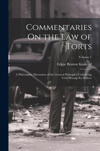 Commentaries On the Law of Torts