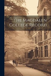 The Magdalen College Record