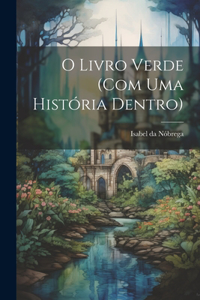O livro verde (com uma história dentro)