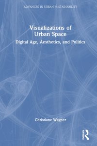 Visualizations of Urban Space