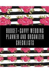 Budget-Savvy Wedding Planner and Organizer Checklists