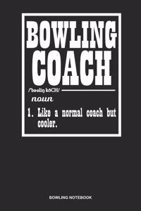 Bowling Notebook