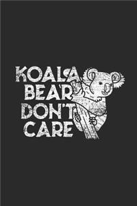 Koala Bear Don't Care
