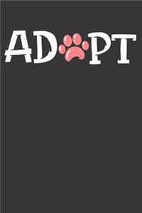 Dog Adopt Animal Rescue Notebook Journal