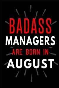 Badass Managers Are Born In August