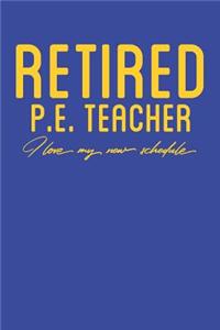 Retired P.E Teacher