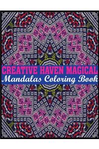 Creative Haven Magical Mandalas Coloring Book