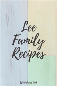 Lee Family Recipes