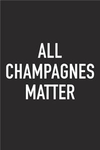 All Champagnes Matter