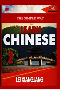 Simple Way to Learn Chinese 2