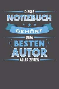 Dieses Notizbuch Gehört Dem Besten Autor Aller Zeiten