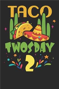 Taco Twosday 2