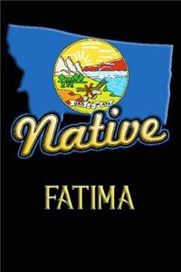 Montana Native Fatima