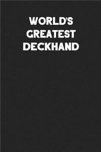 World's Greatest Deckhand