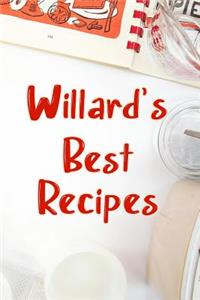 Willard's Best Recipes