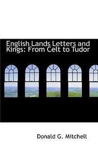 English Lands Letters and Kings