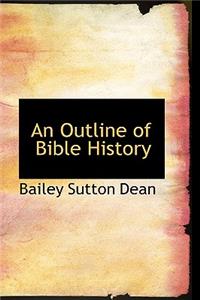 Outline of Bible History
