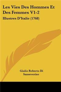 Les Vies Des Hommes Et Des Femmes V1-2