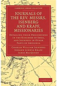 Journals of the Rev. Messrs Isenberg and Krapf, Missionaries of the Church Missionary Society