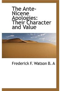 The Ante-Nicene Apologies