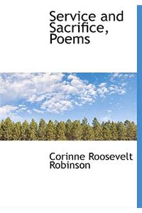 Service and Sacrifice, Poems
