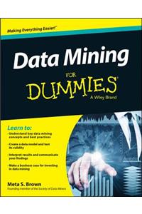 Data Mining For Dummies