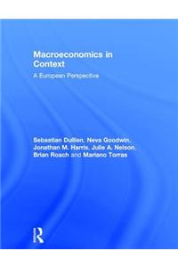 Macroeconomics in Context: A European Perspective