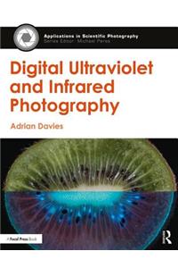 Digital Ultraviolet and Infrared Photography