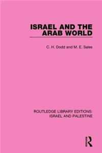 Israel and the Arab World (Rle Israel and Palestine)