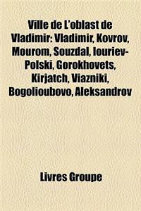 Ville de L'Oblast de Vladimir