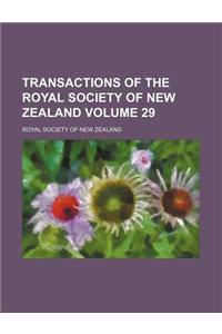 Transactions of the Royal Society of New Zealand Volume 29