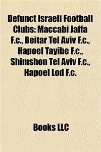 Defunct Israeli Football Clubs