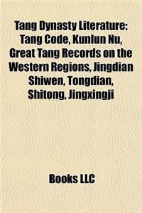 Tang Dynasty Literature