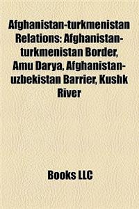 Afghanistan-Turkmenistan Relations