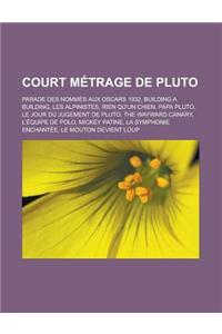 Court Metrage de Pluto