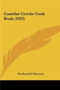 Castelar Creche Cook Book (1922)