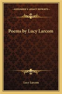 Poems by Lucy Larcom