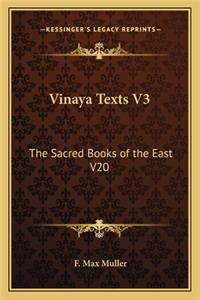 Vinaya Texts V3