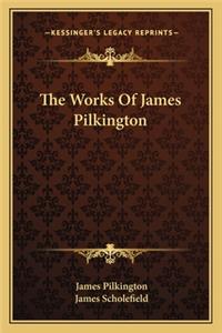 Works of James Pilkington