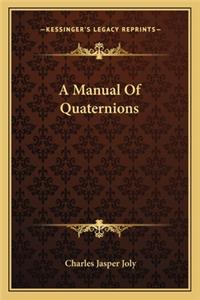 Manual of Quaternions
