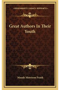 Great Authors in Their Youth