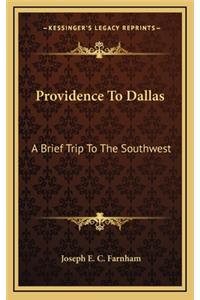 Providence to Dallas