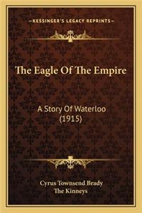 The Eagle Of The Empire