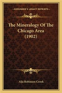 The Mineralogy Of The Chicago Area (1902)