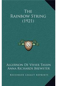 The Rainbow String (1921)