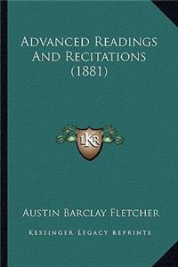 Advanced Readings And Recitations (1881)